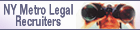 NY Metro Legal Recruiters